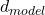 Rendered by QuickLaTeX.com d_{model}