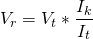 \begin{equation*} V_{r} = V_{t}*\frac{I_{k}}{I_{t}} \end{equation*}