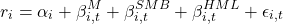 \[r_{i} = \alpha_i +  \beta^M_{i,t} +  \beta^{SMB}_{i,t} + \beta^{HML}_{i,t} + \epsilon_{i,t}\]