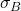 \sigma_B