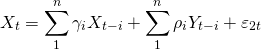 \begin{equation*}X_t = \sum_1^n \gamma_i X_{t-i} + \sum_1^n \rho_i Y_{t-i} + \varepsilon_{2t}\end{equation*}