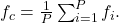 f_c = \frac{1}{P} \sum_{i=1}^{P} f_i.