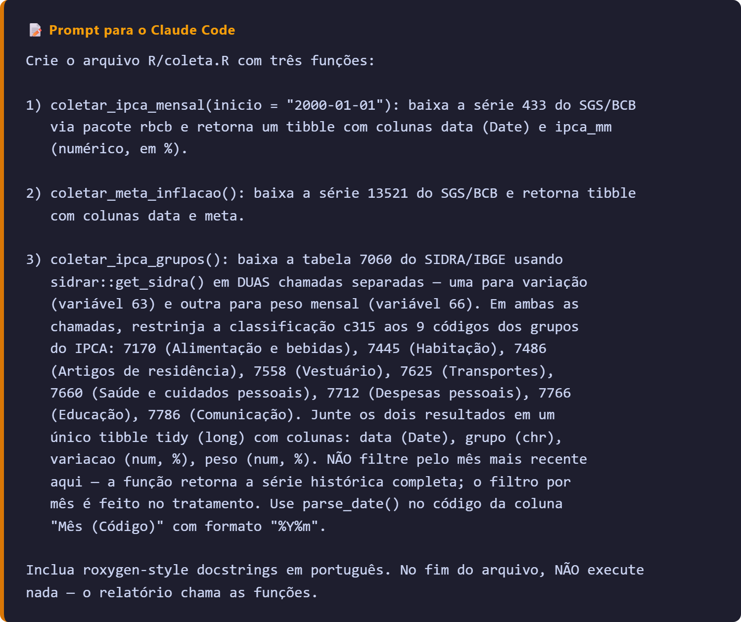 Prompt dado ao Claude Code para criar as funções de coleta do IPCA no SGS do BCB e no SIDRA do IBGE, com códigos de série e de grupos exatos